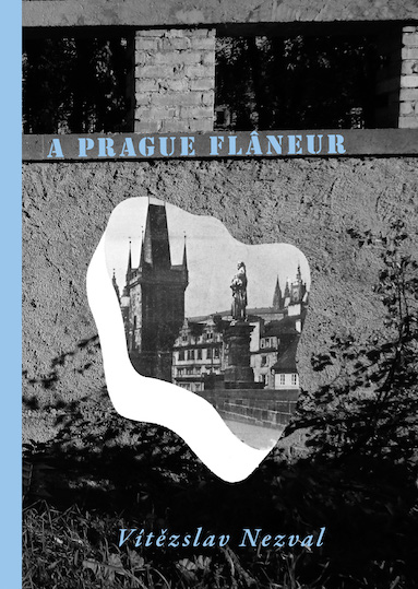 A Prague Flaneur